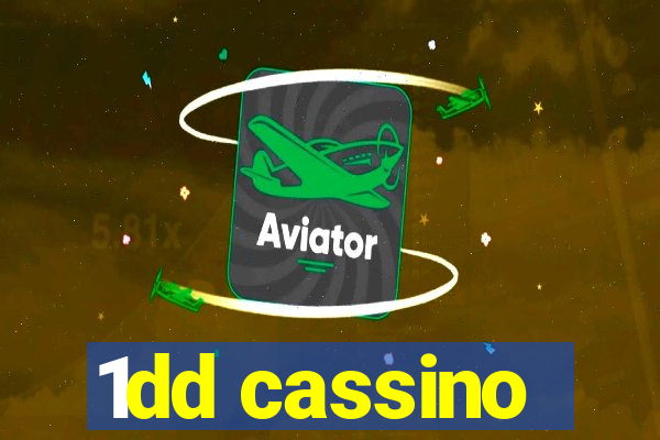 1dd cassino